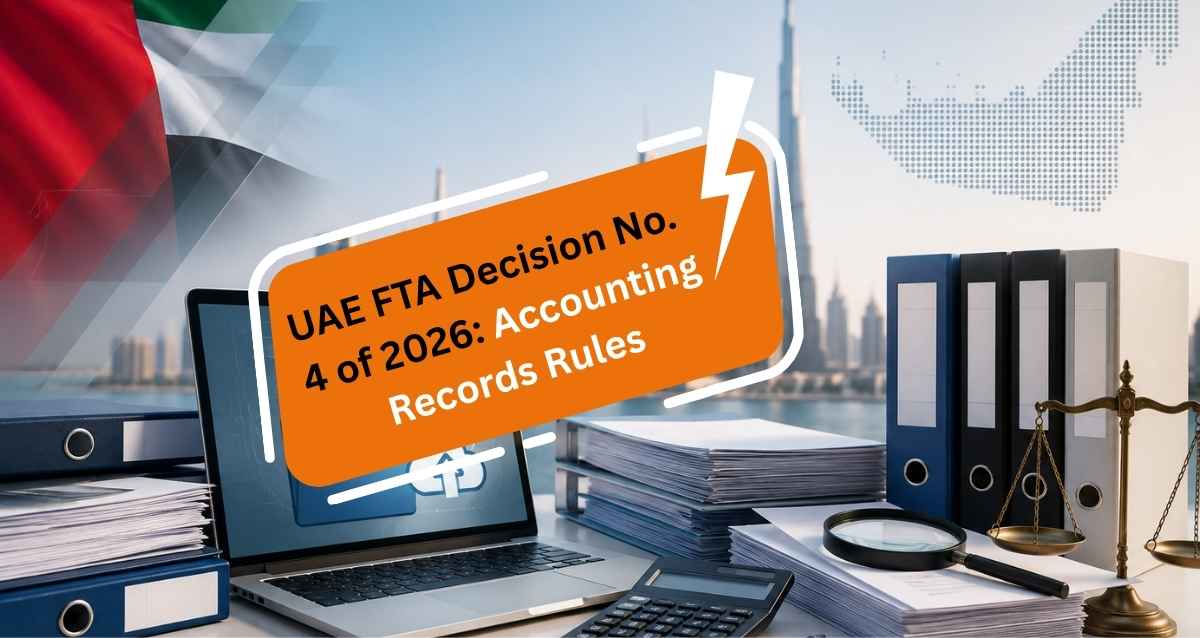 UAE FTA Decision No. 4 of 2026: Accounting Records Rules