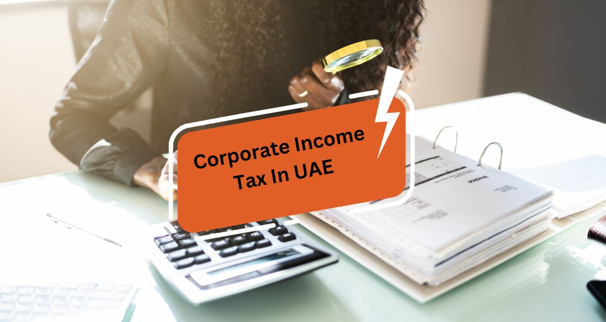 Corporate Income Tax In UAE