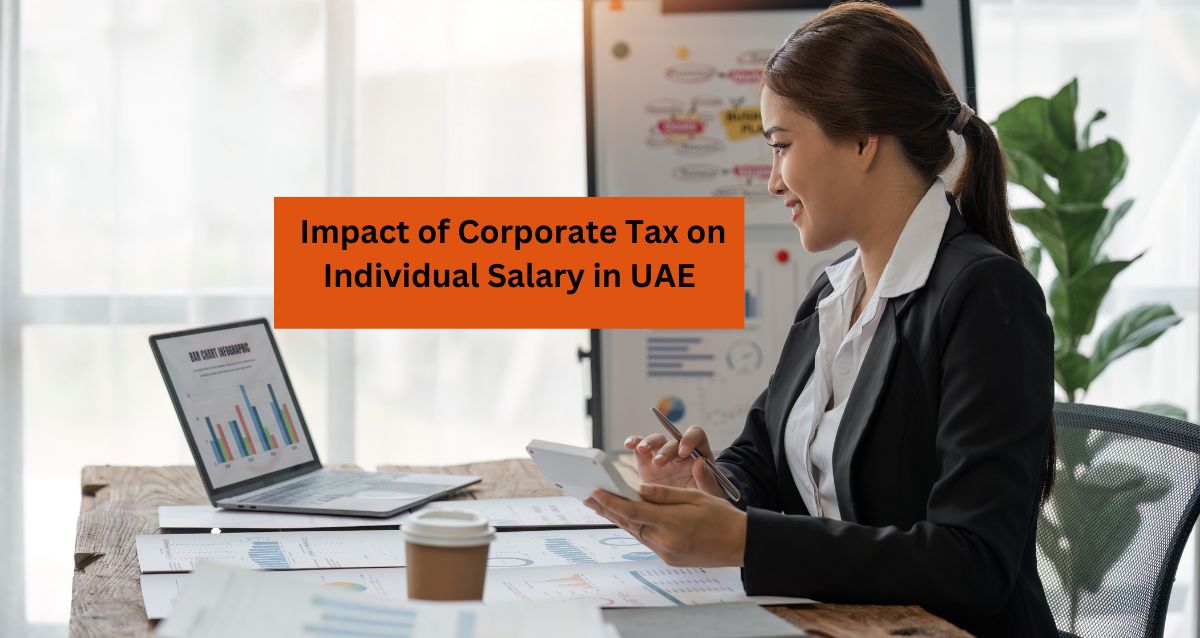 Impact of Corporate Tax on Individual Salary in UAE