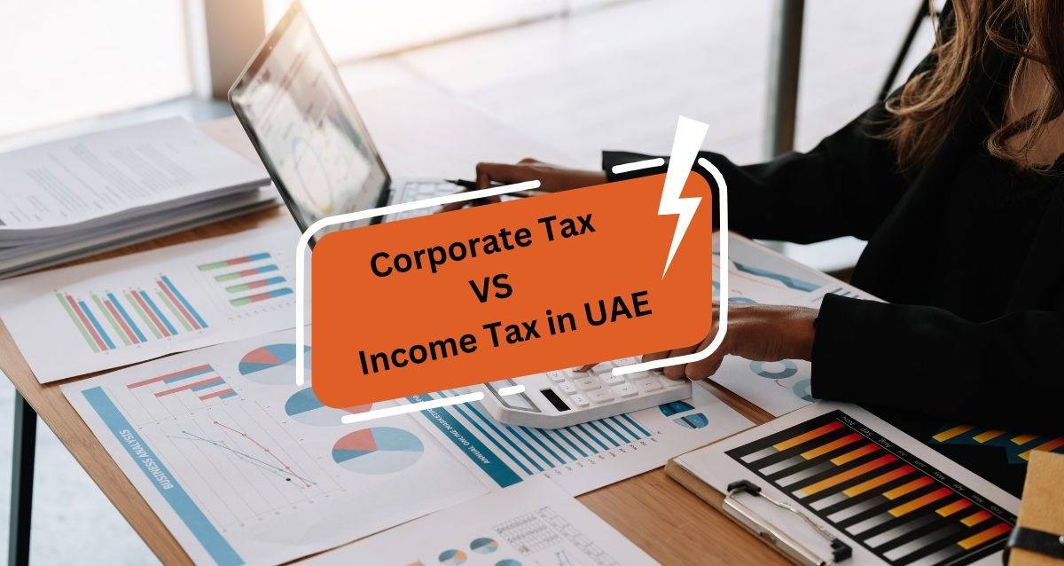 difference between corporate tax and income tax in UAE