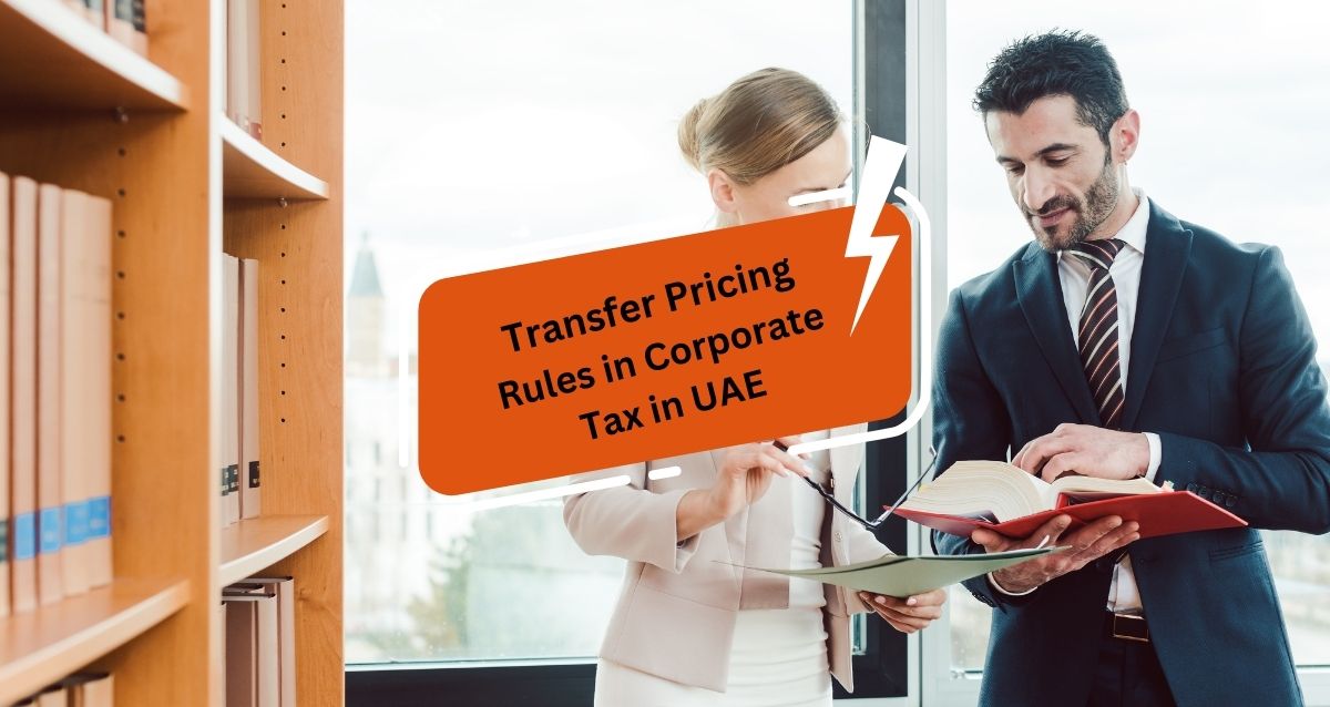 Transfer Pricing Rules in Corporate Tax in UAE