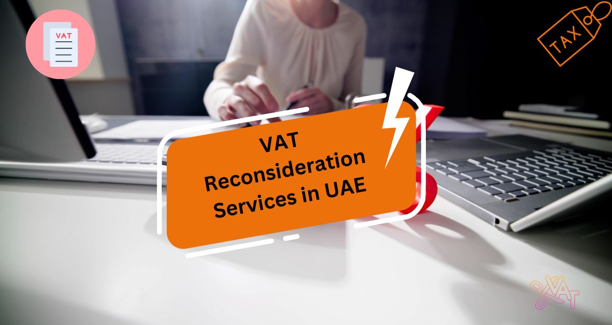 VAT Reconsideration Services