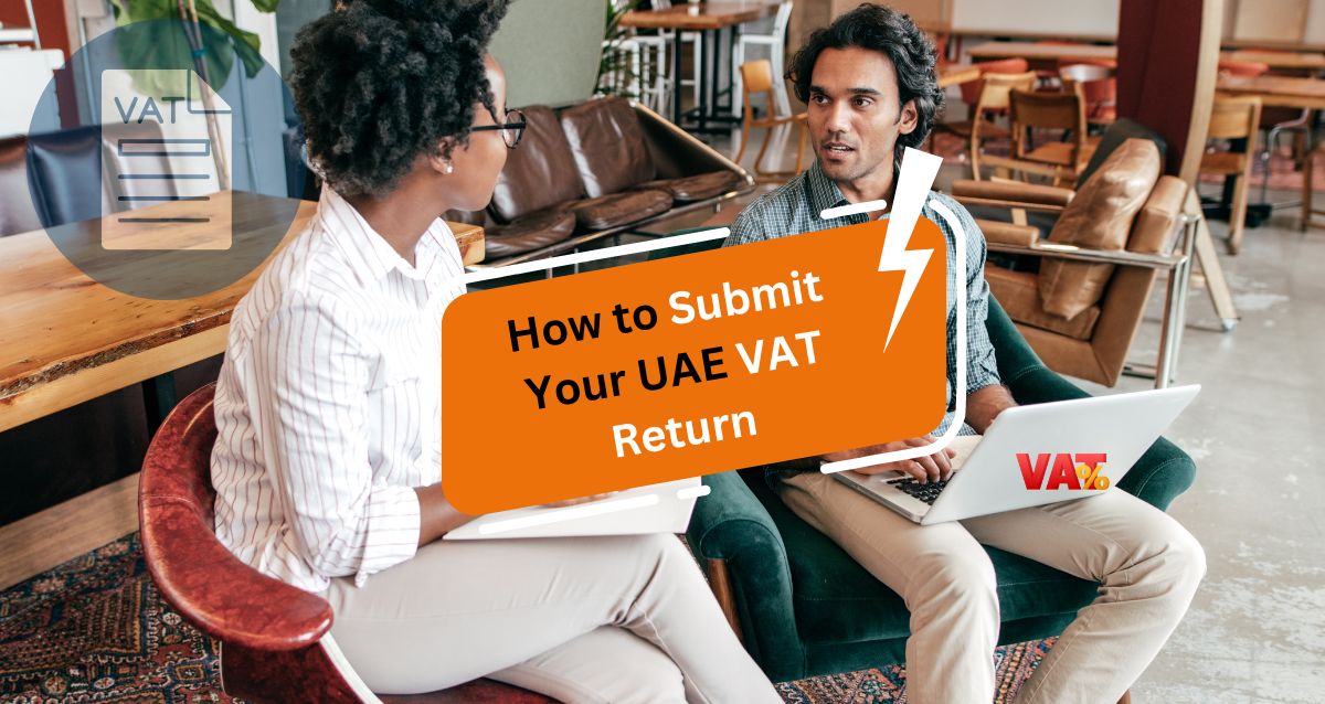 Submit Your UAE VAT Return